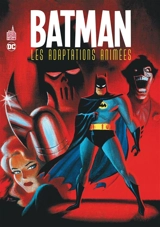 Batman : les adaptations animées - Kelley Puckett