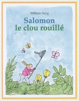 Salomon, le clou rouillé - William Steig