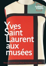 Yves Saint Laurent aux musées - Mouna Mekouar