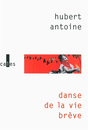 Danse de la vie brève - Hubert Antoine