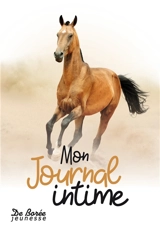 Mon journal intime : cheval - Christel Durantin