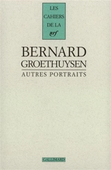 Autres portraits - Bernard Groethuysen