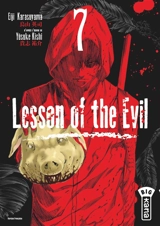 Lesson of the Evil. Vol. 7 - Eiji Karasuyama
