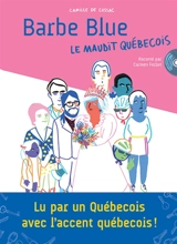 Barbe Blue : le maudit Québécois - Camille de Cussac