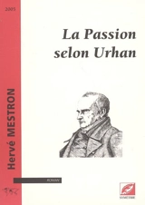 La passion selon Urhan - Hervé Mestron