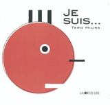 Je suis... - Taro Miura