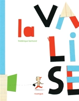 La valise - Frédérique Bertrand
