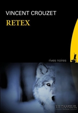 Retex - Vincent Crouzet