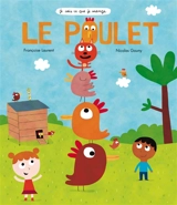 Le poulet - Françoise Laurent