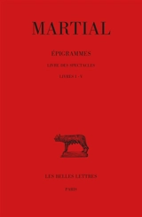 Epigrammes. Vol. 1 - Martial