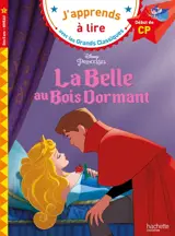 La belle au bois dormant : début de CP, niveau 1 - Walt Disney company