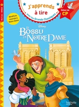 Le bossu de Notre-Dame : début de CP, niveau 1 - Walt Disney company