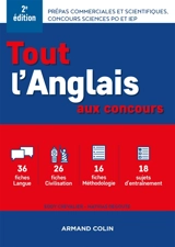 Tout l'anglais aux concours : prépas commerciales et scientifiques, concours Science Po et IEP - Eddy Chevalier