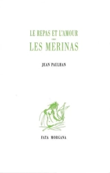 Le repas et l'amour chez les Mérinas - Jean Paulhan