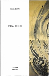 Ratabougo : nouvelle - Gilles Bertin