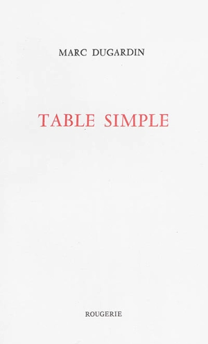 Table simple - Marc Dugardin