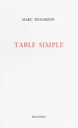 Table simple - Marc Dugardin