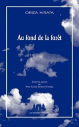 Au fond de la forêt - Oriza Hirata