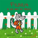 Filoulig a ya war ar maez - Elisabeth Faure