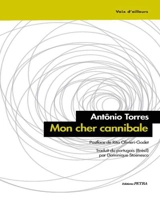 Mon cher cannibale - Antônio Torres