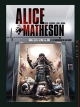 Alice Matheson. Vol. 5. Les obsessions de Sam Gibbs - Jean-Luc Istin