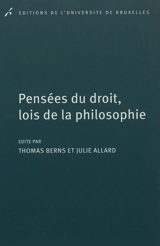 Pensées du droit, lois de la philosophie : en l'honneur de Guy Haarscher