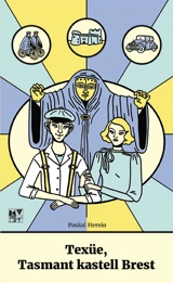 Texüe, tasmant kastell Brest - Paskal Hervio
