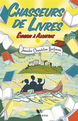 Chasseurs de livres. Vol. 3. Evasion à Alcatraz - Jennifer Chambliss Bertman