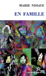 En famille - Marie Ndiaye