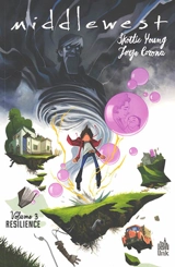 Middlewest. Vol. 3. Resilience - Skottie Young