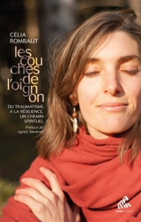Les couches de l'oignon : du traumatisme à la résilience, un chemin spirituel - Célia Rombaut