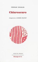 Chiaroscuro - Déborah Heissler