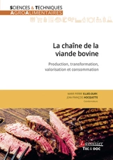 La chaîne de la viande bovine : production, transformation, valorisation et consommation