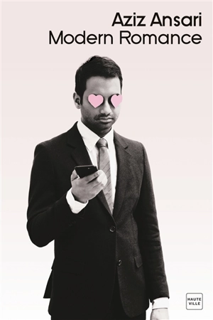 Modern romance - Aziz Ansari