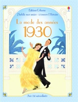 La mode des années 1930 - Emily Bone