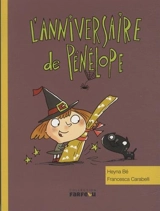 L'anniversaire de Pénélope - Heyna Bé