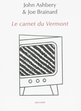 Le carnet du Vermont - John Ashbery
