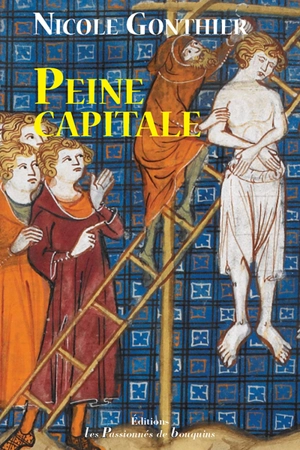 Peine capitale - Nicole Gonthier
