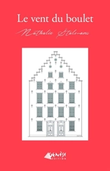Le vent du boulet - Nathalie Stalmans