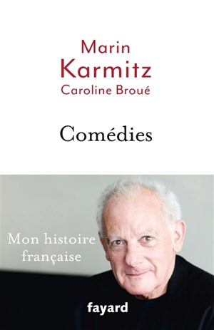 Comédies - Marin Karmitz