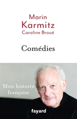 Comédies - Marin Karmitz