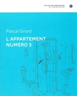 L'appartement numéro 3 - Pascal Girard