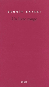 Un livre rouge - Benoît Rayski
