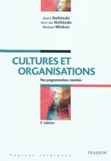 Cultures et organisations : comprendre nos programmations mentales - Geert Hofstede