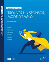 Trouver un sponsor, mode d'emploi : collecte de fonds - Philippe Henin