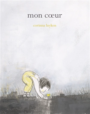 Mon coeur - Corinna Luyken