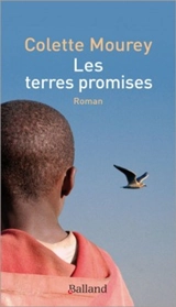 Les terres promises - Colette Mourey