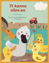 Le vilain petit canard. Ti kanna vilen-an - Emilie Lapeyre