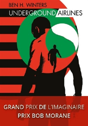 Underground airlines - Ben H. Winters
