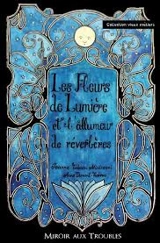 Les fleurs de lumière et l'allumeur de réverbères - Jeanne Taboni Misérazzi